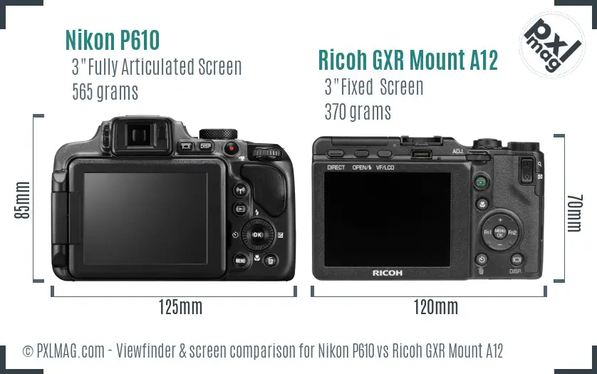 Nikon P610 vs Ricoh GXR Mount A12 Screen and Viewfinder comparison