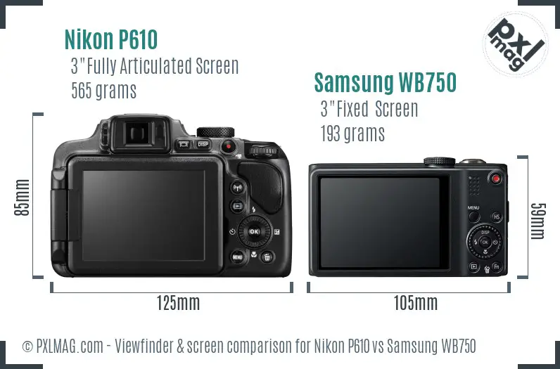 Nikon P610 vs Samsung WB750 Screen and Viewfinder comparison Nikon P610 vs Samsung WB750 Screen and Viewfinder comparison