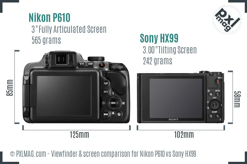 Nikon P610 vs Sony HX99 Screen and Viewfinder comparison