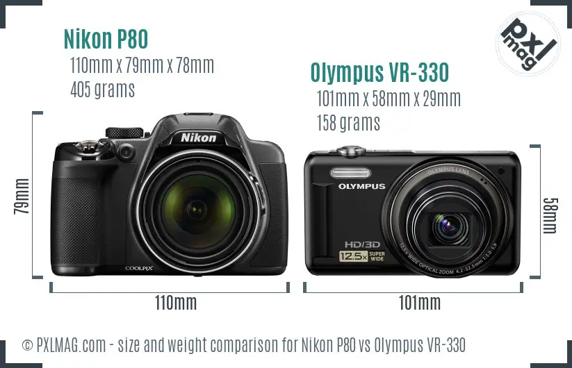 Nikon P80 vs Olympus VR-330 size comparison Nikon P80 vs Olympus VR-330 size comparison