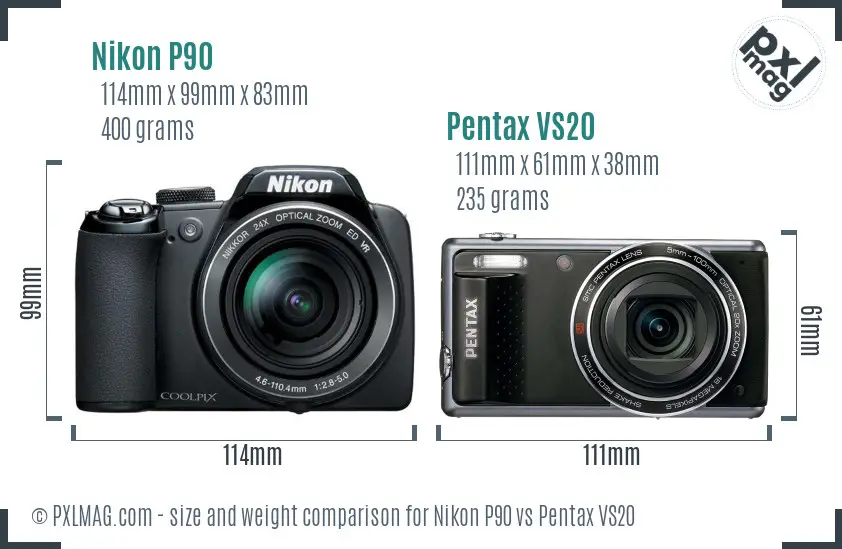 Nikon P90 vs Pentax VS20 size comparison Nikon P90 vs Pentax VS20 size comparison