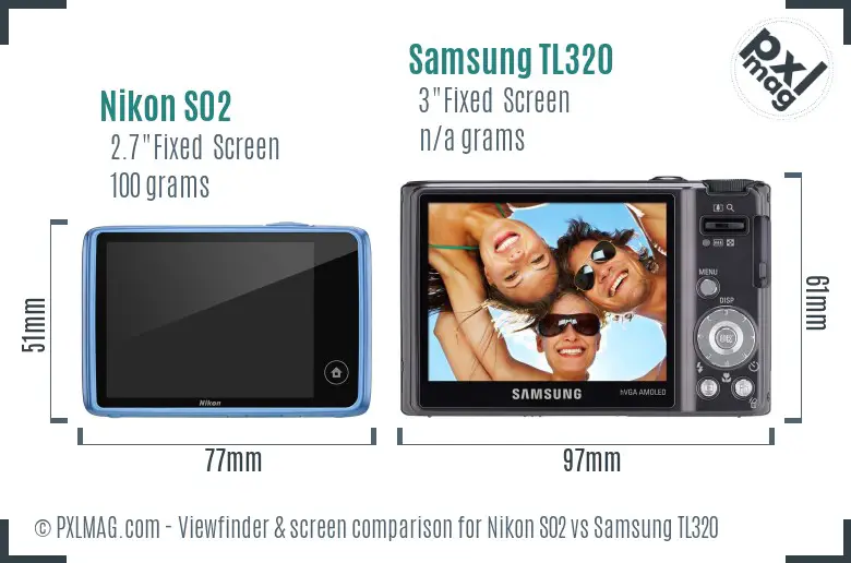 Nikon S02 vs Samsung TL320 Screen and Viewfinder comparison Nikon S02 vs Samsung TL320 Screen and Viewfinder comparison