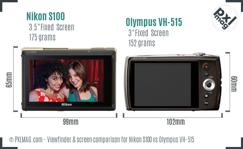 Nikon S100 vs Olympus VH-515 Screen and Viewfinder comparison