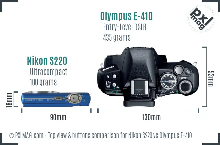 Nikon S220 vs Olympus E-410 top view buttons comparison