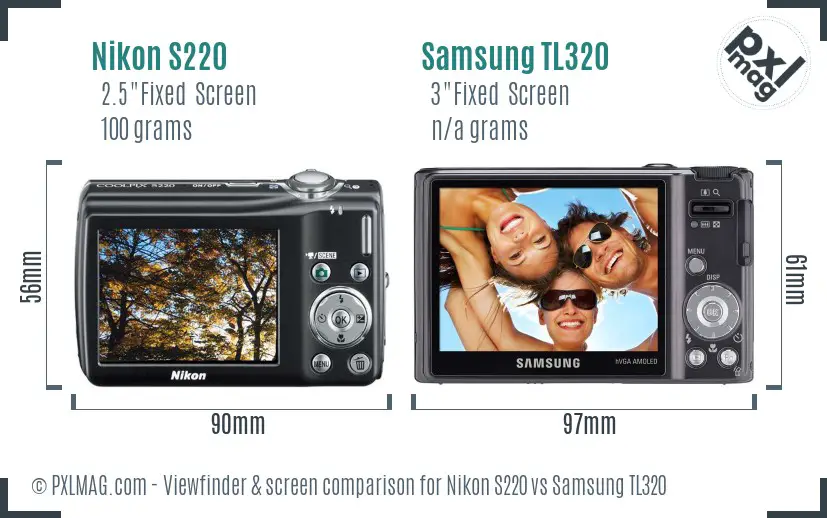 Nikon S220 vs Samsung TL320 Screen and Viewfinder comparison
