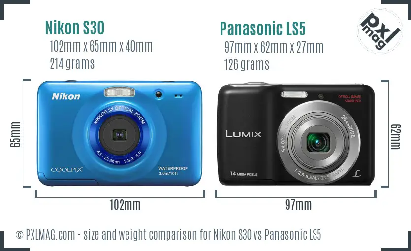 Nikon S30 vs Panasonic LS5 size comparison Nikon S30 vs Panasonic LS5 size comparison