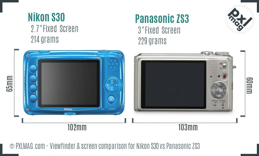 Nikon S30 vs Panasonic ZS3 Screen and Viewfinder comparison Nikon S30 vs Panasonic ZS3 Screen and Viewfinder comparison