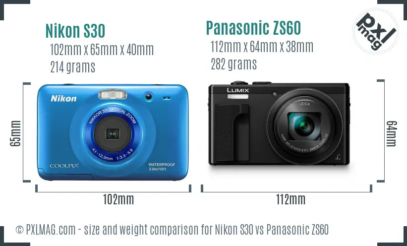 Nikon S30 vs Panasonic ZS60 size comparison Nikon S30 vs Panasonic ZS60 size comparison