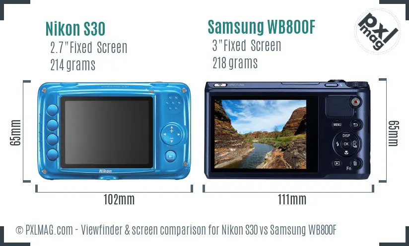 Nikon S30 vs Samsung WB800F Screen and Viewfinder comparison Nikon S30 vs Samsung WB800F Screen and Viewfinder comparison