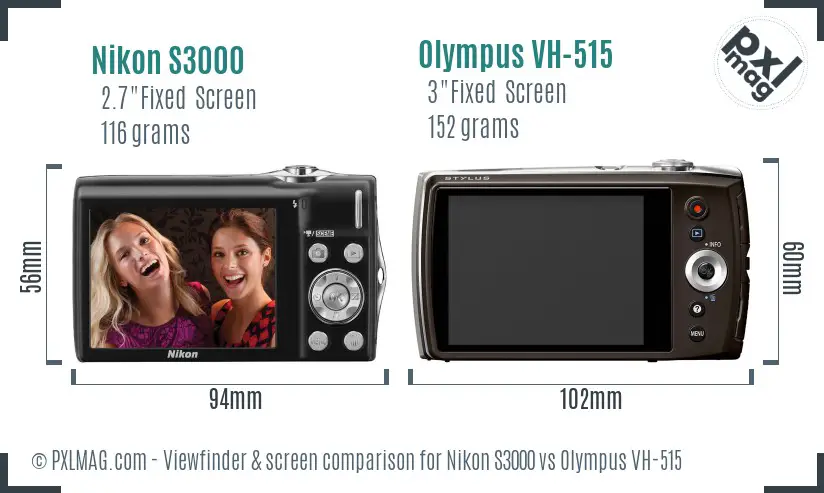 Nikon S3000 vs Olympus VH-515 Screen and Viewfinder comparison