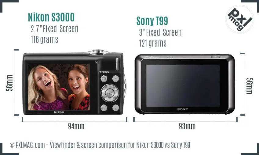 Nikon S3000 vs Sony T99 Screen and Viewfinder comparison Nikon S3000 vs Sony T99 Screen and Viewfinder comparison