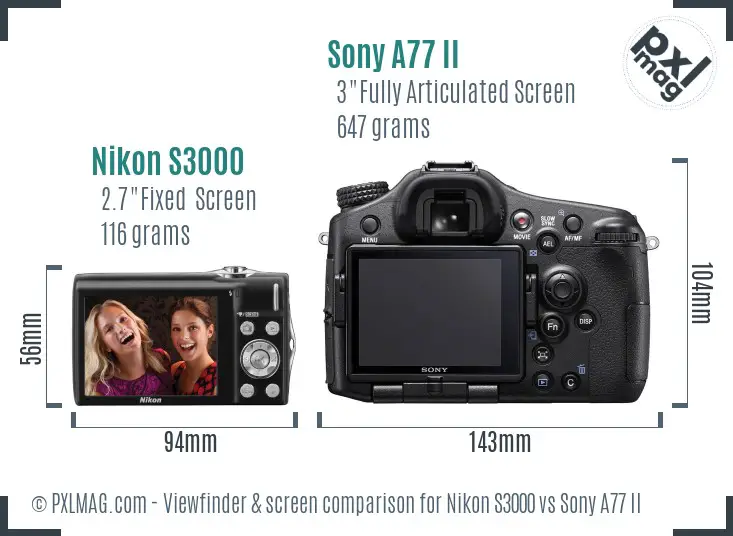 Nikon S3000 vs Sony A77 II Screen and Viewfinder comparison