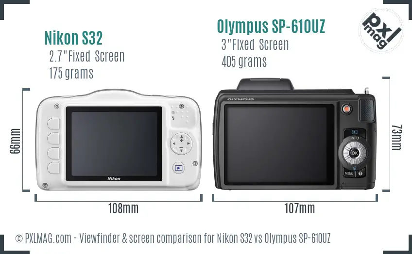 Nikon S32 vs Olympus SP-610UZ Screen and Viewfinder comparison