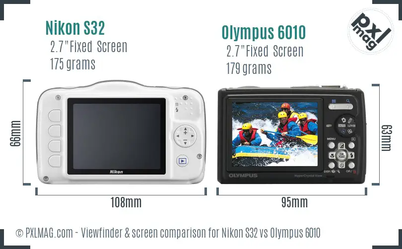 Nikon S32 vs Olympus 6010 Screen and Viewfinder comparison Nikon S32 vs Olympus 6010 Screen and Viewfinder comparison