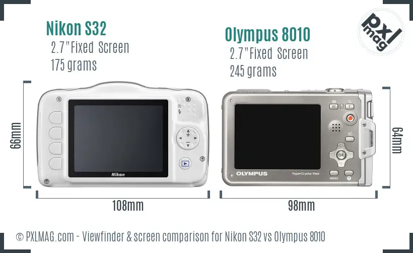 Nikon S32 vs Olympus 8010 Screen and Viewfinder comparison