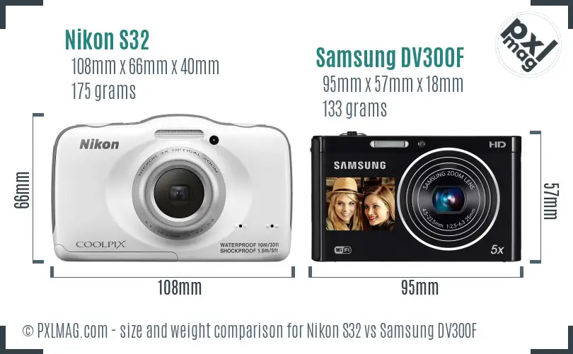 Nikon S32 vs Samsung DV300F size comparison Nikon S32 vs Samsung DV300F size comparison