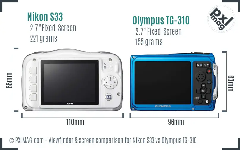 Nikon S33 vs Olympus TG-310 Screen and Viewfinder comparison
