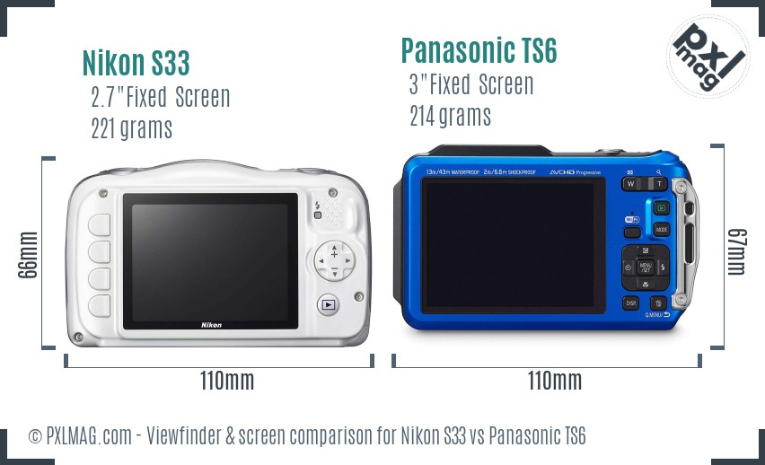 Nikon S33 vs Panasonic TS6 Screen and Viewfinder comparison