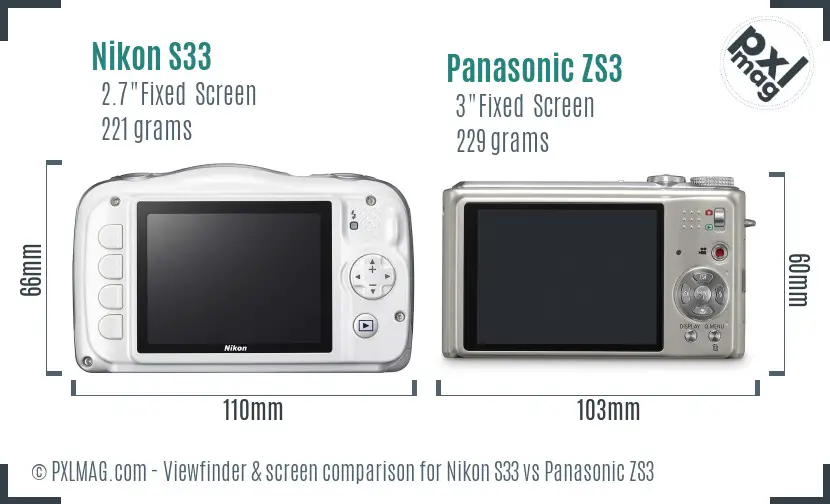 Nikon S33 vs Panasonic ZS3 Screen and Viewfinder comparison
