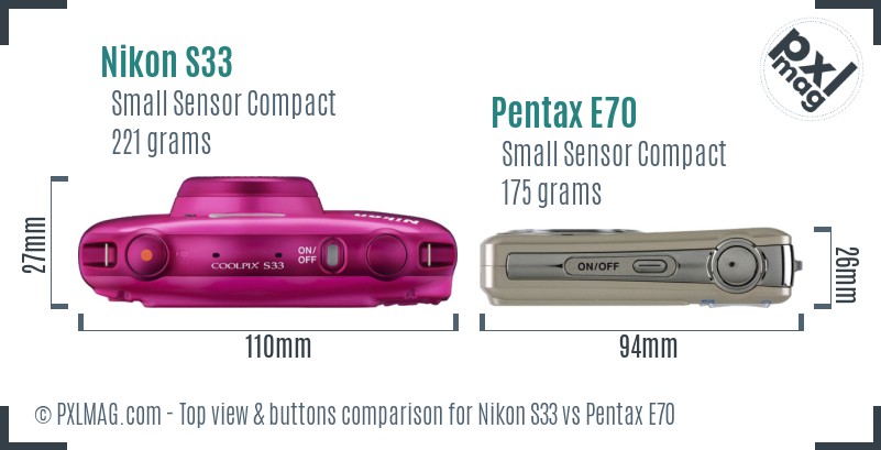 Nikon S33 vs Pentax E70 top view buttons comparison