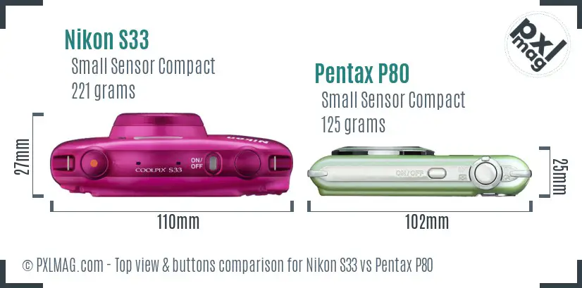 Nikon S33 vs Pentax P80 top view buttons comparison