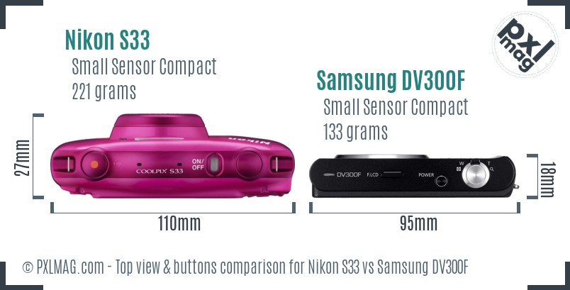 Nikon S33 vs Samsung DV300F top view buttons comparison