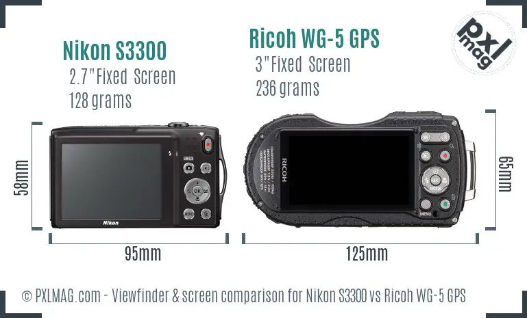 Nikon S3300 vs Ricoh WG-5 GPS Screen and Viewfinder comparison Nikon S3300 vs Ricoh WG-5 GPS Screen and Viewfinder comparison