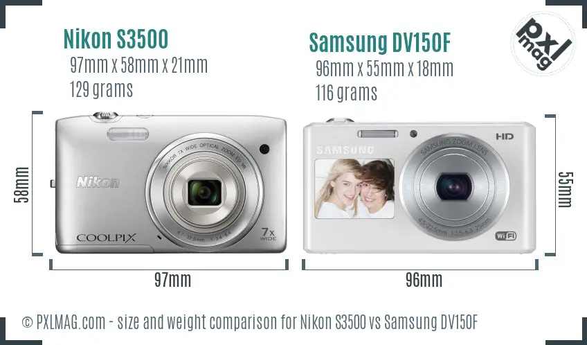 Nikon S3500 vs Samsung DV150F size comparison Nikon S3500 vs Samsung DV150F size comparison