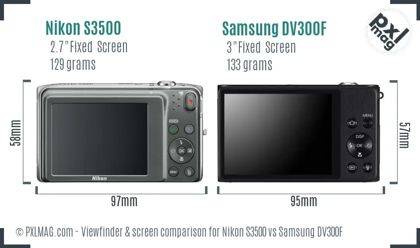 Nikon S3500 vs Samsung DV300F Screen and Viewfinder comparison