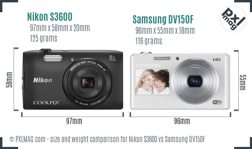 Nikon S3600 vs Samsung DV150F size comparison Nikon S3600 vs Samsung DV150F size comparison
