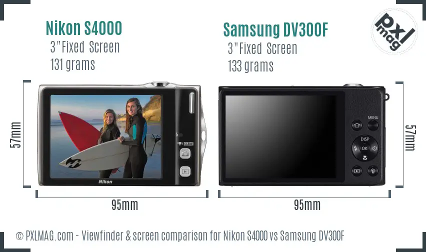 Nikon S4000 vs Samsung DV300F Screen and Viewfinder comparison