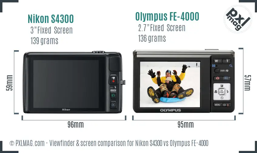 Nikon S4300 vs Olympus FE-4000 Screen and Viewfinder comparison