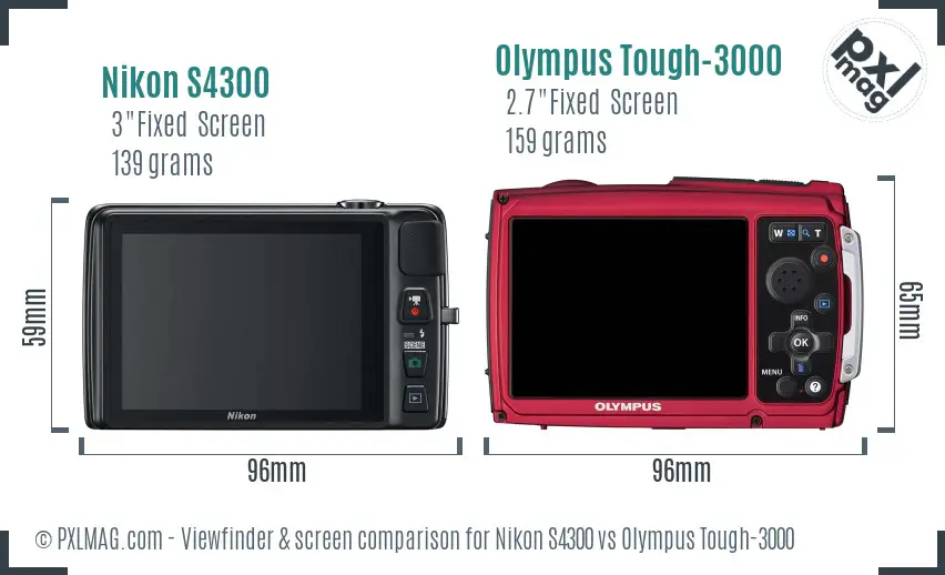 Nikon S4300 vs Olympus Tough-3000 Screen and Viewfinder comparison