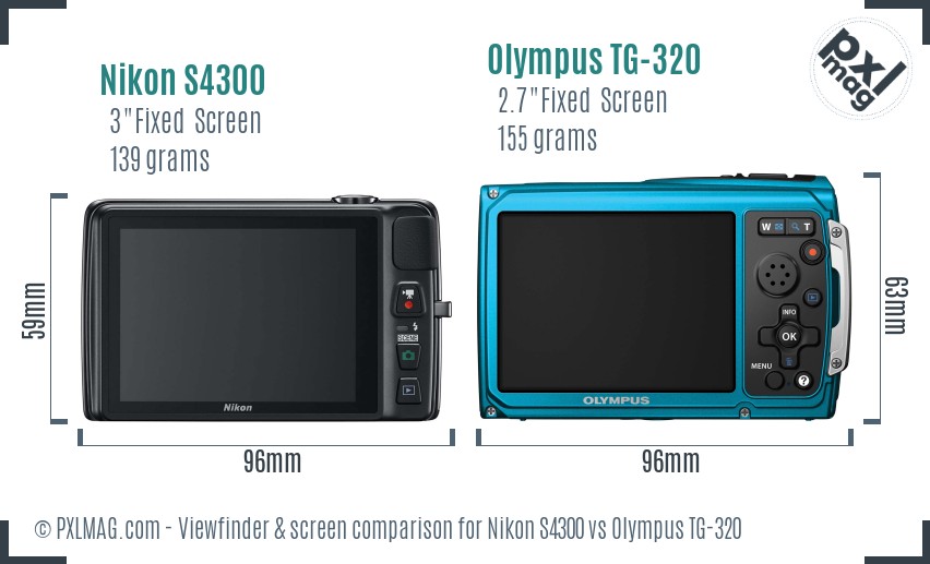 Nikon S4300 vs Olympus TG-320 Screen and Viewfinder comparison