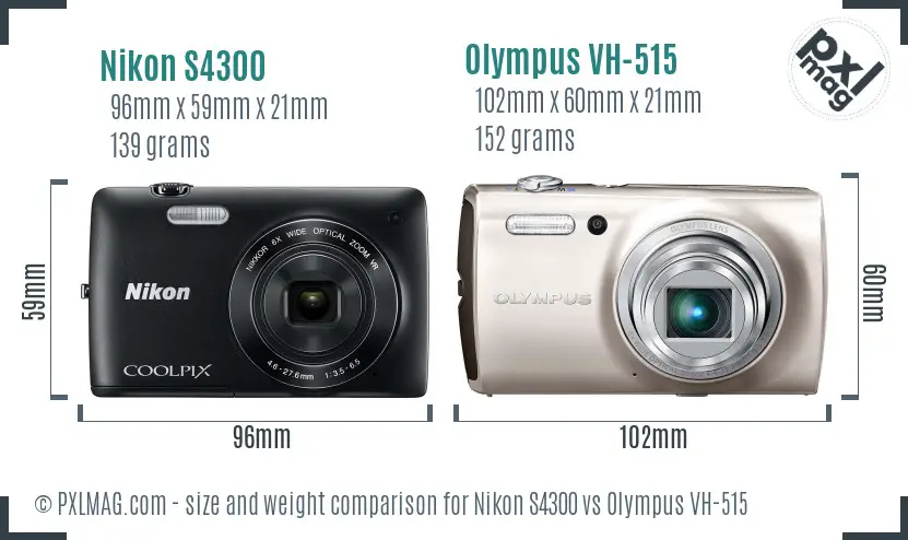 Nikon S4300 vs Olympus VH-515 size comparison Nikon S4300 vs Olympus VH-515 size comparison