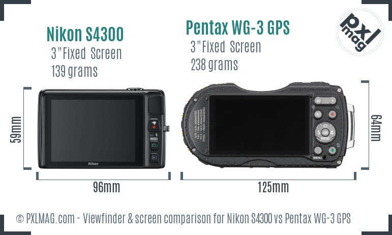 Nikon S4300 vs Pentax WG-3 GPS Screen and Viewfinder comparison