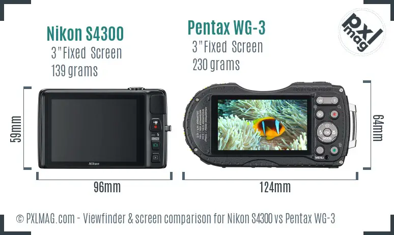 Nikon S4300 vs Pentax WG-3 Screen and Viewfinder comparison