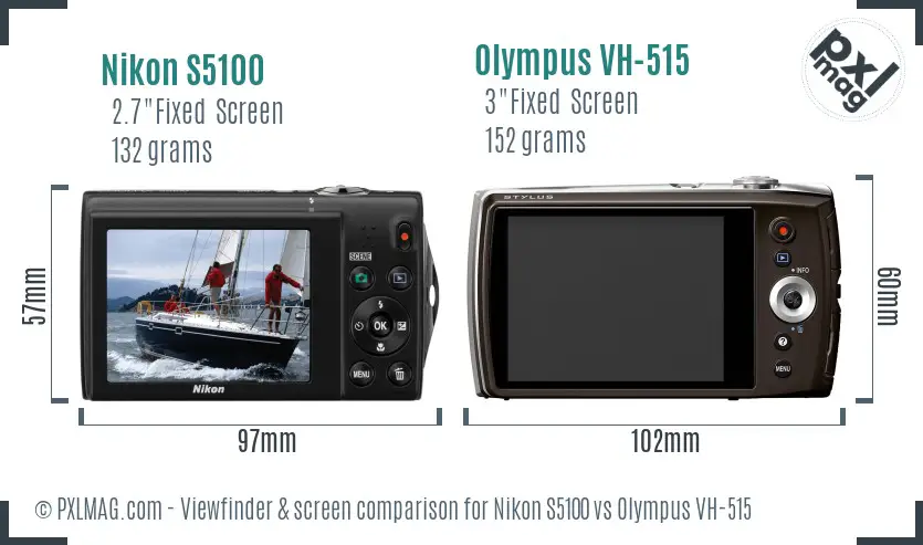 Nikon S5100 vs Olympus VH-515 Screen and Viewfinder comparison