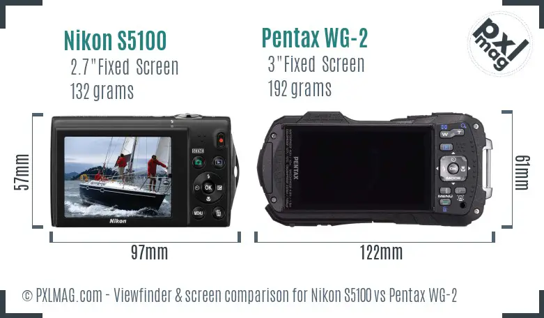 Nikon S5100 vs Pentax WG-2 Screen and Viewfinder comparison