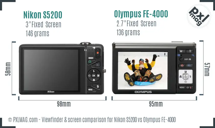 Nikon S5200 vs Olympus FE-4000 Screen and Viewfinder comparison Nikon S5200 vs Olympus FE-4000 Screen and Viewfinder comparison
