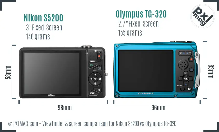 Nikon S5200 vs Olympus TG-320 Screen and Viewfinder comparison