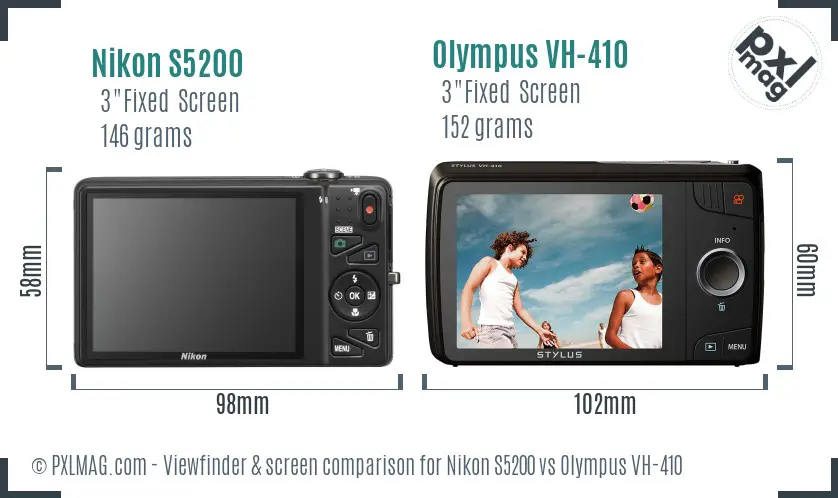 Nikon S5200 vs Olympus VH-410 Screen and Viewfinder comparison