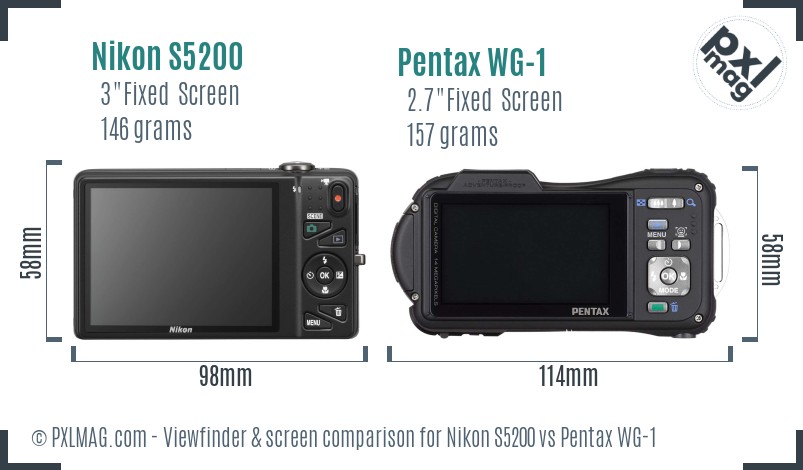 Nikon S5200 vs Pentax WG-1 Screen and Viewfinder comparison