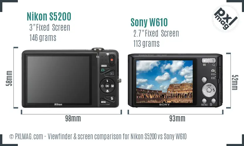 Nikon S5200 vs Sony W610 Screen and Viewfinder comparison
