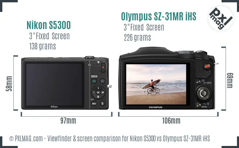 Nikon S5300 vs Olympus SZ-31MR iHS Screen and Viewfinder comparison