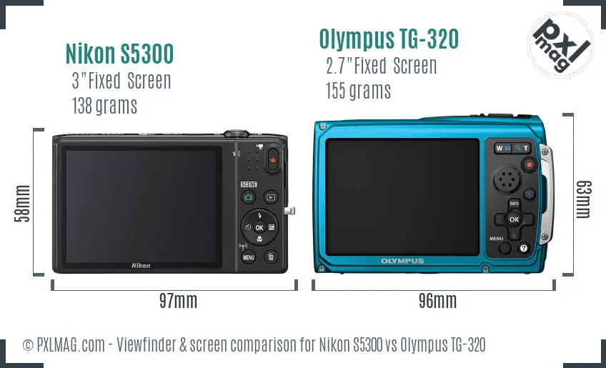 Nikon S5300 vs Olympus TG-320 Screen and Viewfinder comparison