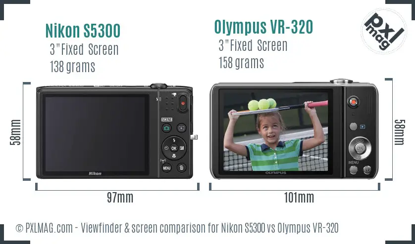 Nikon S5300 vs Olympus VR-320 Screen and Viewfinder comparison