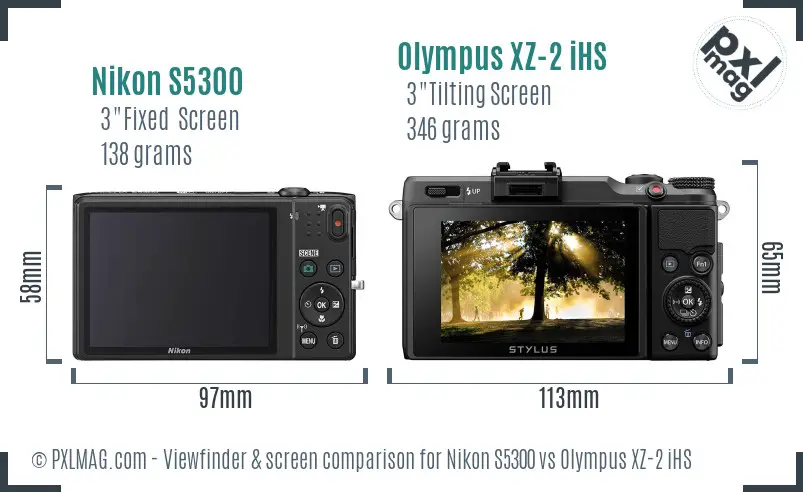 Nikon S5300 vs Olympus XZ-2 iHS Screen and Viewfinder comparison