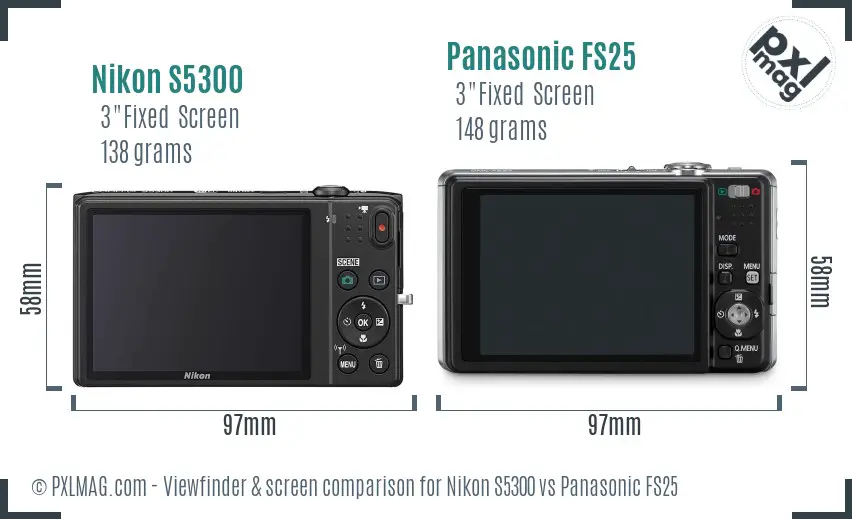 Nikon S5300 vs Panasonic FS25 Screen and Viewfinder comparison