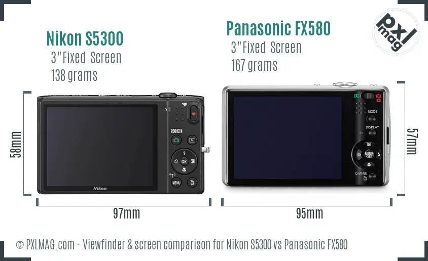 Nikon S5300 vs Panasonic FX580 Screen and Viewfinder comparison Nikon S5300 vs Panasonic FX580 Screen and Viewfinder comparison